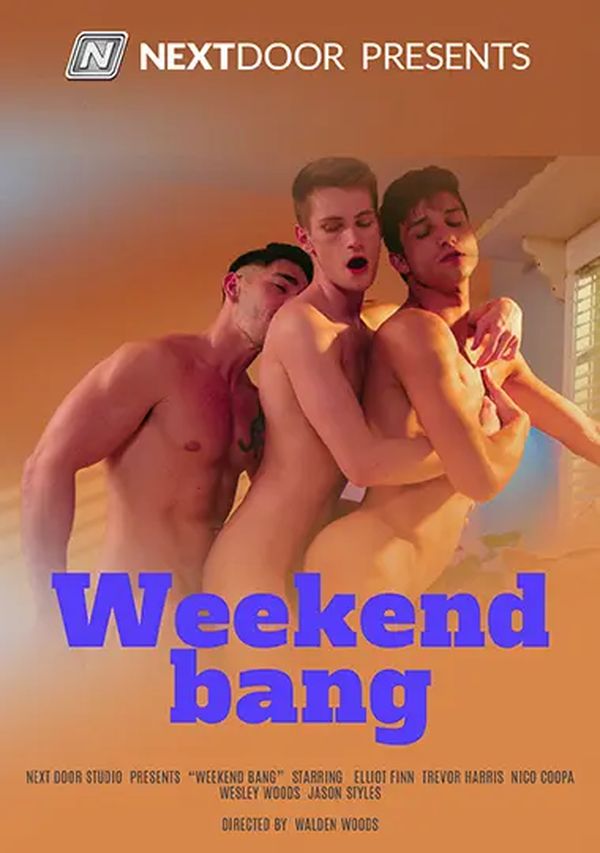 NextDoorStudios – Weekend Bang